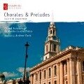 Chorales & Preludes - Earis/Choral Scholars of St. Martin-in-the-Fields