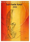 Cover-Bild zum Titel 'Außergewöhnliche spirituelle Kunst 2026 (Tischkalender 2026 DIN A5 hoch), CALVENDO Monatskalender' von 'Marita Zacharias'