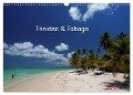 Trinidad & Tobago (Wandkalender 2024 DIN A3 quer), CALVENDO Monatskalender - Weiterstadt Willy Brüchle