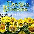 Divine Blindside Lib/E - Hope Callaghan