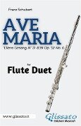 Flute duet - Ave Maria by Schubert - Franz Schubert