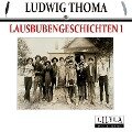 Lausbubengeschichten 1 - Ludwig Thoma