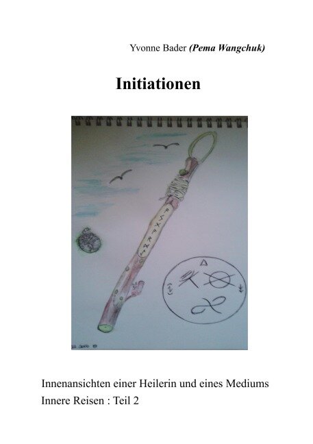 Initiationen - Yvonne Bader