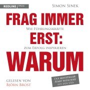 Cover-Bild zum Titel 'Frag immer erst: warum' von 'Simon Sinek'