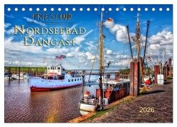 Cover-Bild zum Titel 'Friesland - Nordseebad Dangast (Tischkalender 2026 DIN A5 quer), CALVENDO Monatskalender' von 'Peter Roder'