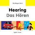 My Bilingual Book-Hearing (English-German) - Milet Publishing