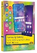 Samsung Galaxy S23, S23+ und S23 Ultra Smartphone mit Android 13 - Christian Immler