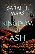 Kingdom of Ash - Sarah J Maas