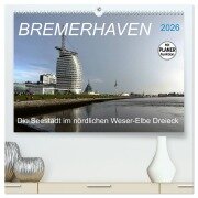 BREMERHAVEN - 2026 (hochwertiger Premium Wandkalender 2026 DIN A2 quer), Kunstdruck in Hochglanz - Günther Klünder