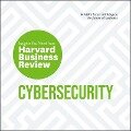 Cybersecurity Lib/E: The Insights You Need from Harvard Business Review - Boris Groysberg, Harvard Business Review