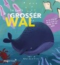 Großer Wal und kleiner Fisch: Ein Wendebuch - Eva Danner
