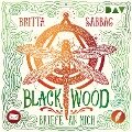 Blackwood ¿ Briefe an mich - Britta Sabbag