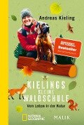 Kielings kleine Waldschule - Andreas Kieling
