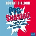 Pre-Suasion - Robert Cialdini
