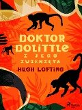 Doktor Dolittle i jego zwierzeta - Hugh Lofting