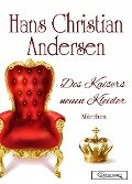 Des Kaisers neuen Kleider Märchen - Hans Christian Andersen