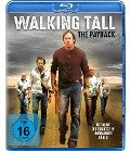 Cover-Bild zum Titel 'Walking Tall: The Payback' von 'Joe Halpin, Brian Strasmann, David Wurst, Eric Wurst'