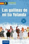 Las gallinas de mi tía Yolanda - Alexander Grimm, Ana López Toribio, Ana de Santiago Moro, Manuel Vila Baleato