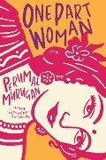 One Part Woman - Perumal Murugan