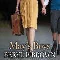 May's Boys - Beryl P. Brown