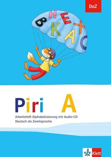 Piri A. DaZ - Deutsch als Zweitsprache. Arbeitsheft Alphabetisierung mit Audio-CD - 