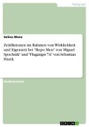 Cover-Bild zum Titel 'Zeitfiktionen im Rahmen von Wirklichkeit und Eigenzeit bei "Repo Men" von Miguel Spochnik" und "Flugangst 7A" von Sebastian Fitzek' von 'Selina Wenz'