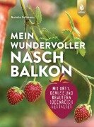 Cover-Bild zum Titel 'Mein wundervoller Naschbalkon' von 'Natalie Faßmann'
