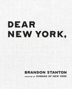 Cover-Bild zum Titel 'Dear New York' von 'Brandon Stanton'
