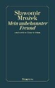Cover-Bild zum Titel 'Mein unbekannter Freund' von 'Slawomir Mrozek'