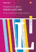 Kabale und Liebe: Module und Materialien für den Literaturunterricht - Friedrich von Schiller, Hans-Georg Schede