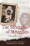 Cover-Bild zum Titel 'The Struggle of Struggles' von 'Vera Pigee'