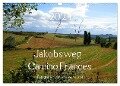 Jakobsweg - Camino Frances (Wandkalender 2024 DIN A3 quer), CALVENDO Monatskalender - Alexandra Luef