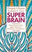 Super -Brain - Deepak Chopra, Rudolph E. Tanzi