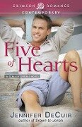 Five of Hearts - Jennifer Decuir