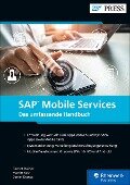 SAP Mobile Services - Gernot Haider, Martin Koch, Daniel Krancz