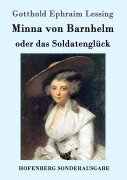 Cover-Bild zum Titel 'Minna von Barnhelm, oder das Soldatenglück' von 'Gotthold Ephraim Lessing'