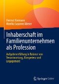 Inhaberschaft im Familienunternehmen als Profession - Monika Susanne Börner, Hermut Kormann