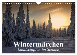Wintermärchen Landschaften im Schnee (Wandkalender 2025 DIN A4 quer), CALVENDO Monatskalender - Elisabeth Stanzer