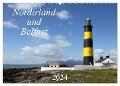 Nordirland und Belfast (Wandkalender 2024 DIN A2 quer), CALVENDO Monatskalender - Rainer Großkopf