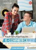 Cover-Bild zum Titel 'Kaufmann/Kauffrau im E-Commerce. 1. Ausbildungsjahr: Schulbuch' von 'Peter Limpke, Hans Jecht, Rainer Tegeler, Svenja Hausener-Witkovsky, Marcel Kunze'