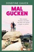 Cover-Bild zum Titel 'Mal gucken' von 'Josefine Gauck'