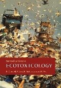 Introduction to Ecotoxicology - Des W Connell, Paul Lam, Bruce Richardson, Rudolf Wu