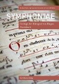 Cover-Bild zum Titel 'Symphoniae' von 'Stefan Klöckner, Dominik Schneider, Ursula Wilhelm'