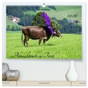 Cover-Bild zum Titel 'Almabtrieb in Tirol (hochwertiger Premium Wandkalender 2026 DIN A2 quer), Kunstdruck in Hochglanz' von 'Thilo Seidel'