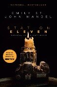 Station Eleven - Emily St. John Mandel