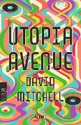 Cover-Bild zum Titel 'Utopia Avenue' von 'David Mitchell'