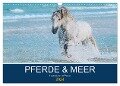 PFERDE & MEER (Wandkalender 2024 DIN A3 quer), CALVENDO Monatskalender - Petra Eckerl Tierfotografie