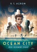 Ocean City 1 - Jede Sekunde zählt - R. T. Acron, Frank Maria Reifenberg, Christian Tielmann