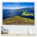 Auf Schusters Rappen... Madeira (hochwertiger Premium Wandkalender 2024 DIN A2 quer), Kunstdruck in Hochglanz - Joerg Sobottka