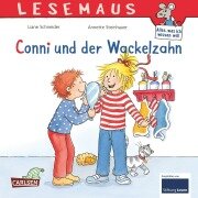 Cover-Bild zum Titel 'Conni und der Wackelzahn' von 'Liane Schneider'